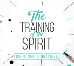 The Training of the Spirit