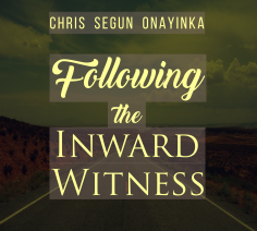 Following the Inward Witness