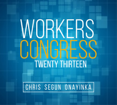 Workers Congress - May 2013